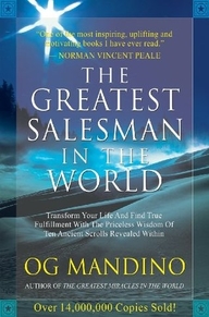 The Greatest Salesman in the World, Part II by Og Mandino